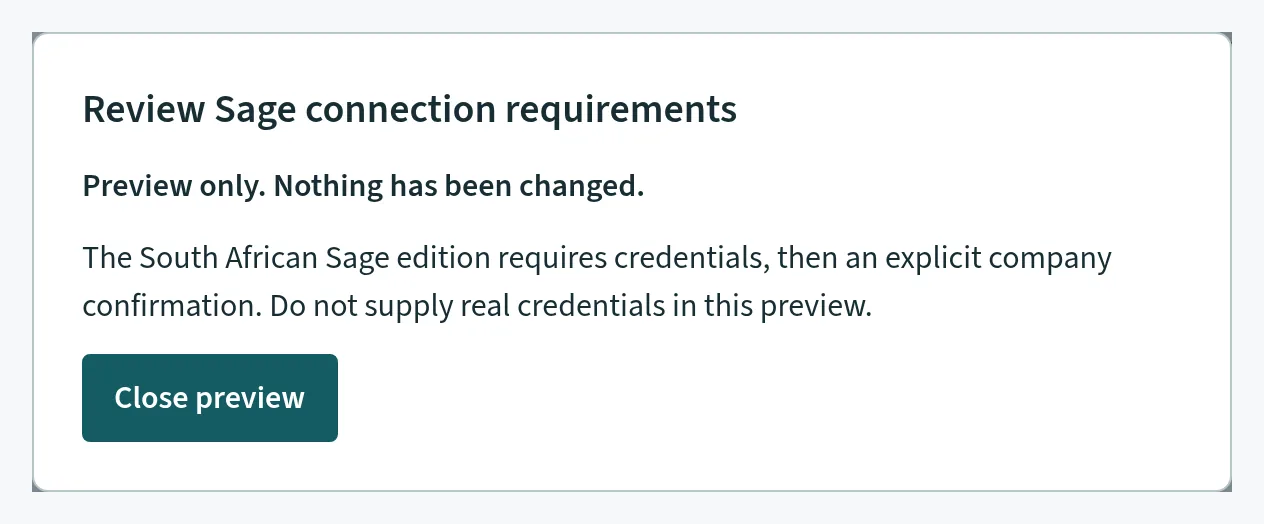 Review Sage connection requirements. Console screen showing Sample data.